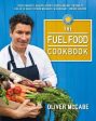 Oliver Mccabe: The Fuel Food Cookbook [2016] hardback For Sale