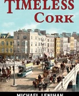 Michael Lenihan: Timeless Cork [2013] hardback Fashion