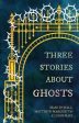 Martin Hall: Three Stories About Ghosts [2019] paperback For Discount