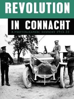 Comhrai Cormac O: Revolution in Connacht [2013] paperback For Sale